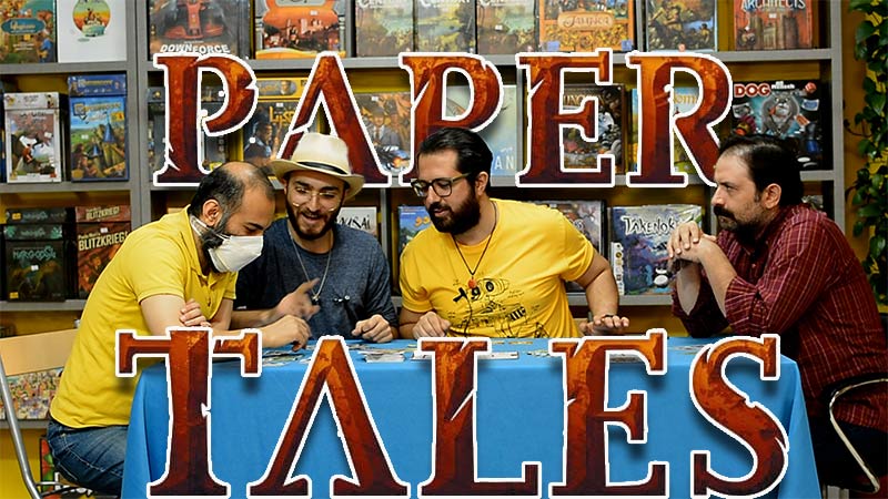 آموزش و یک دور بازی paper Tales (قصه های کاغذی)